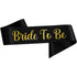 Black Hen Party Sash With Gold Lettering (7 Different Sashes to Choose From)